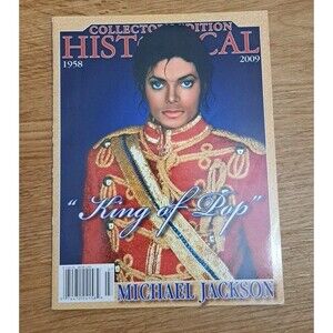 June 2009 Collectors Edition Historical "King  Of Pop" Micheal Jackson  Magazine